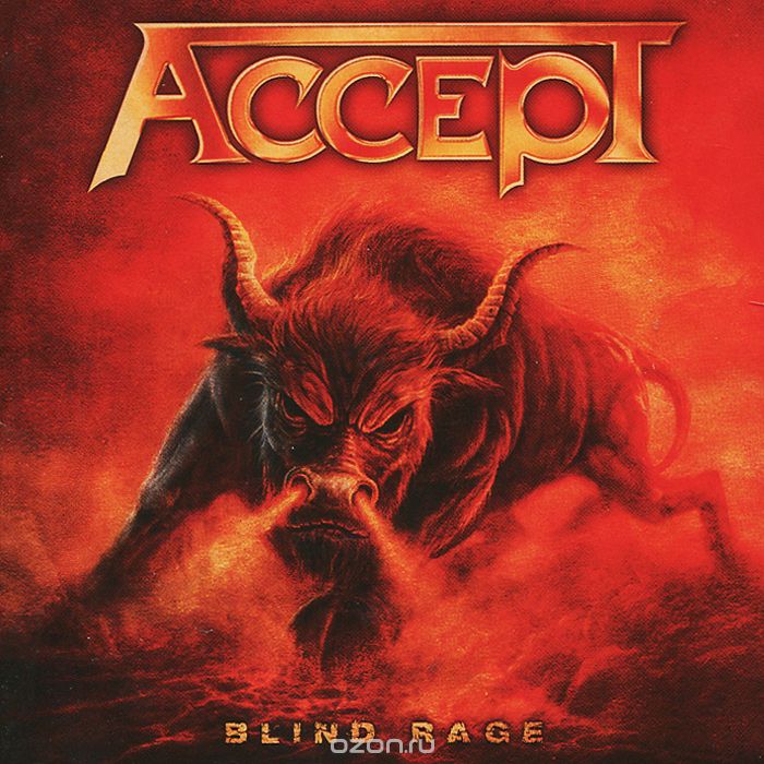 Accept. Blind Rage